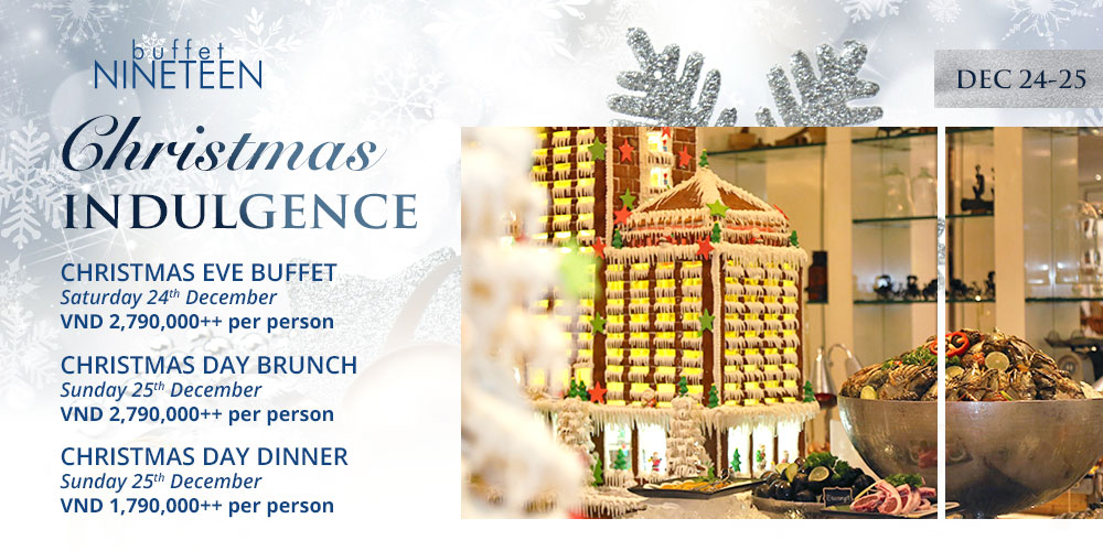 Christmas Indulgence | Caravelle Hotel Saigon | Official Website | 5-Star  Luxury Hotel